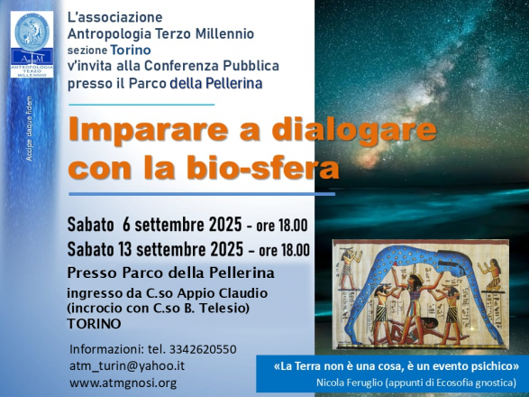 Imparare a dialogare con la bio-sfera (conferenza al parco - torino)